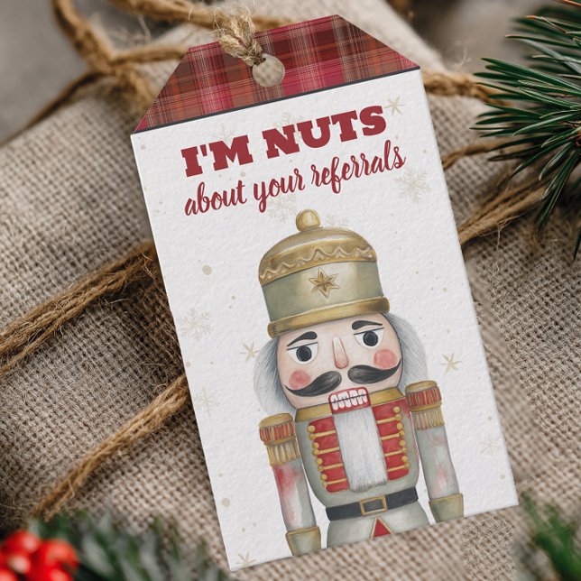 Étiquettes-cadeau Nutcracker Nuts About Your Referrals Christmas (Nutcracker Referral Pop By Tag)