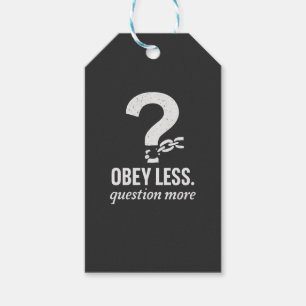 Étiquettes-cadeau Obéis Moins. Question Plus - Conception de devis r