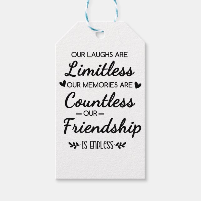 Étiquettes-cadeau Our Laughs Are Limitless Friendship Quote (Devant)