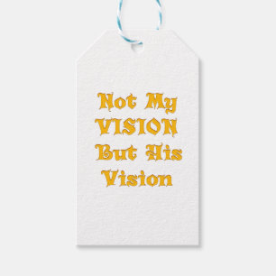 Étiquettes-cadeau Pas ma vision, mais sa vision