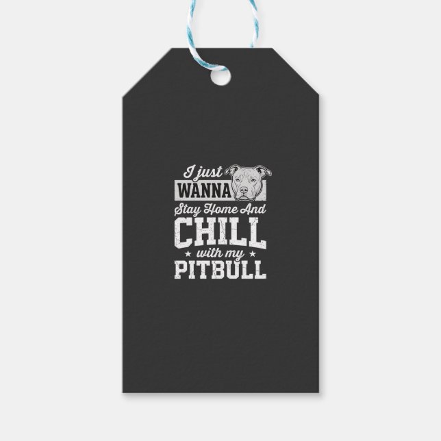 Étiquettes-cadeau Pitbull Reste à la Maison et Design Chill (Devant)
