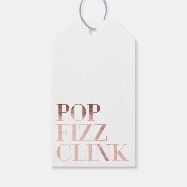 Étiquettes-cadeau Pop Fizz Clink tendance Faux Rose Gold Foil Holida (Dos)
