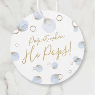 Étiquettes Cadeau Pop it When He Favoriser Tag, Champagne Tag