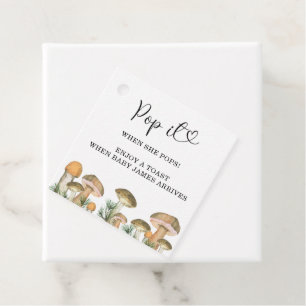 Étiquettes Cadeau Pop it when it pops - champignons -