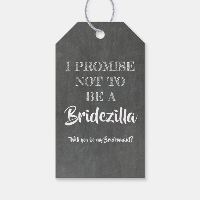 Étiquettes-cadeau Promesse de Bridezilla - Proposition amusante de B (Devant)