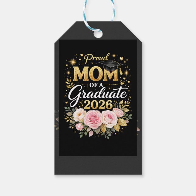 Étiquettes-cadeau Proud Mom of a Graduate 2026 – Elegant Gold & Flor (Devant)