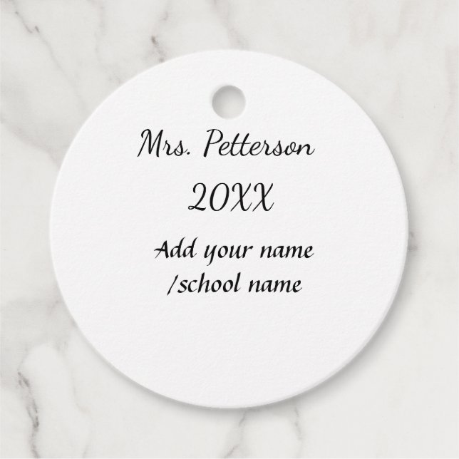 Étiquettes Cadeau Retour à l'école ajouter nom de l'enseignant année (Devant)