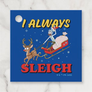 Étiquettes Cadeau Rick et Morty J'ai toujours traîné