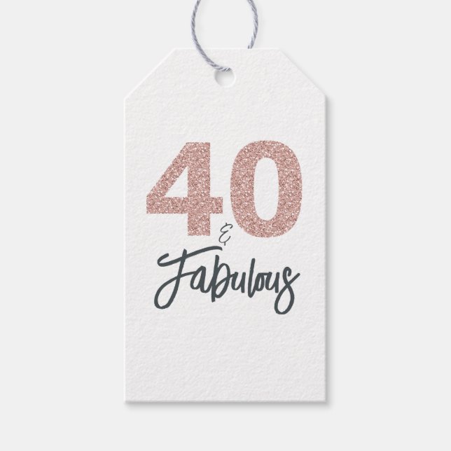 Étiquettes-cadeau Rose Gold 40 ans et Fabuleuse 40e Anniversaire (Devant)