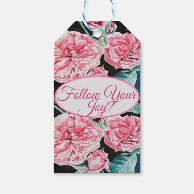 Étiquettes-cadeau Rose Rose Roses floral Suivez votre Motif de joie (Devant)