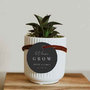 Étiquettes Cadeau Script minimal moderne Laisser l'amour croître sem