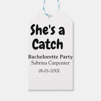 Étiquettes-cadeau She's a catch bachelorette party name date simple 
