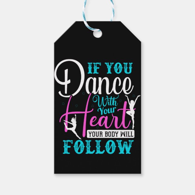 Étiquettes-cadeau Si Vous Dansez Avec Votre Coeur (Devant)