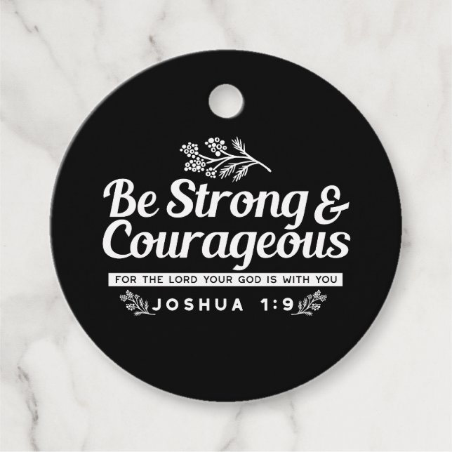 Étiquettes Cadeau Soyez forts et courageux - Josué 1:9 Bible Verse (Devant)
