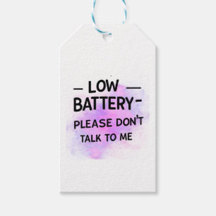 Étiquettes-cadeau Sticker Batterie basse S'il vous plaît ne me parle