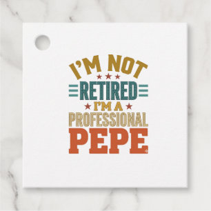 Étiquettes Cadeau T-Shirt de retraite professionnelle Pepe typograph