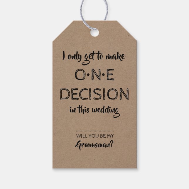 Étiquettes-cadeau Une Décision Drôle Groomsman Proposition (Devant)