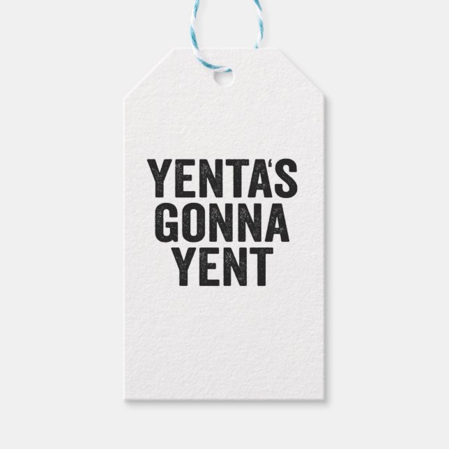 Étiquettes-cadeau Yenta's Gonna Yent Funny Jewish Hanukkah Holiday (Devant)