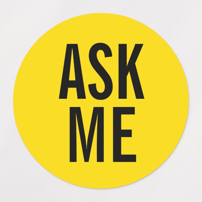 Étiquettes Me demander | Badge volontaire jaune (Design 1)