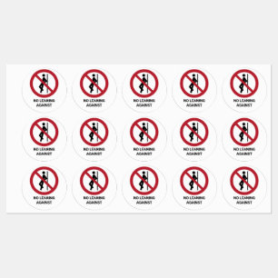 Étiquettes No Leaning Against, Panneau d'interdiction
