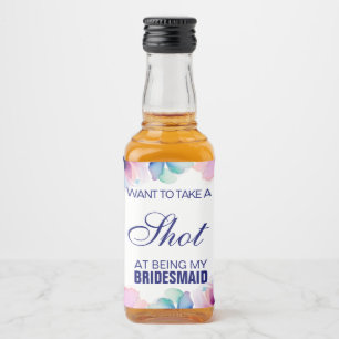 Étiquettes Pour Bouteilles De Liqueur Demande de Demoiselle d'Honneur Fleurie Prendre un