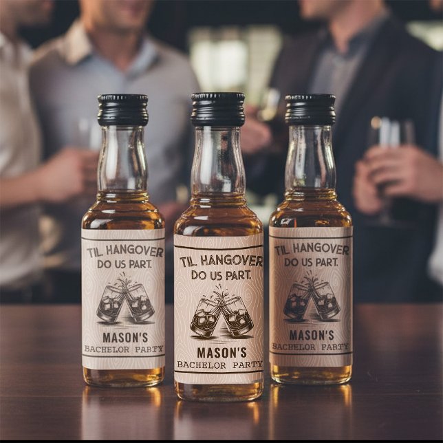 Étiquettes Pour Bouteilles De Liqueur Drôle Til Hangover Do Us Part Bachelor Party (Funny Til Hangover Do Us Part Bachelor Party Liquor Bottle Label)