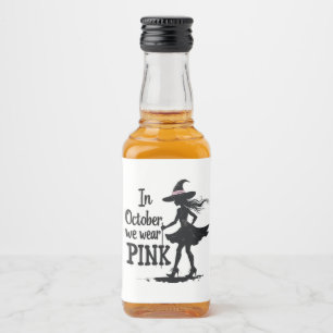 Étiquettes Pour Bouteilles De Liqueur En Octobre Nous Portons Des Sorcières Roses Fête D