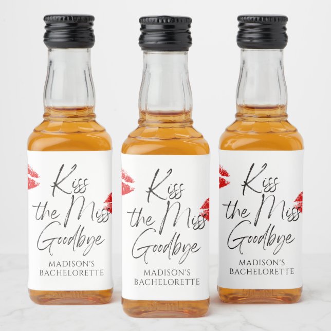 Étiquettes Pour Bouteilles De Liqueur Kiss The Miss Goodbye Bachelorette (Bouteilles)