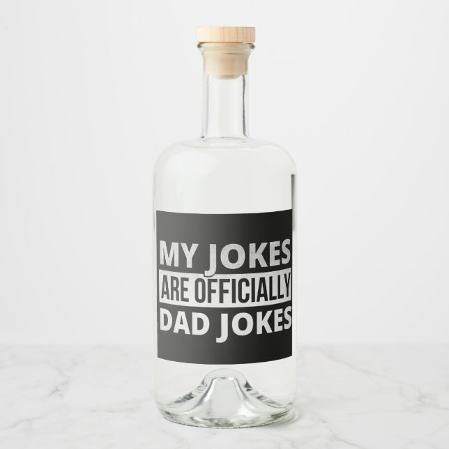Étiquettes Pour Bouteilles De Liqueur mes blagues sont des blagues de papa (Devant)
