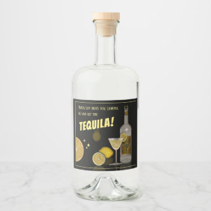 Étiquettes Pour Bouteilles De Liqueur Quand Life vous donne des citrons, allez chercher 