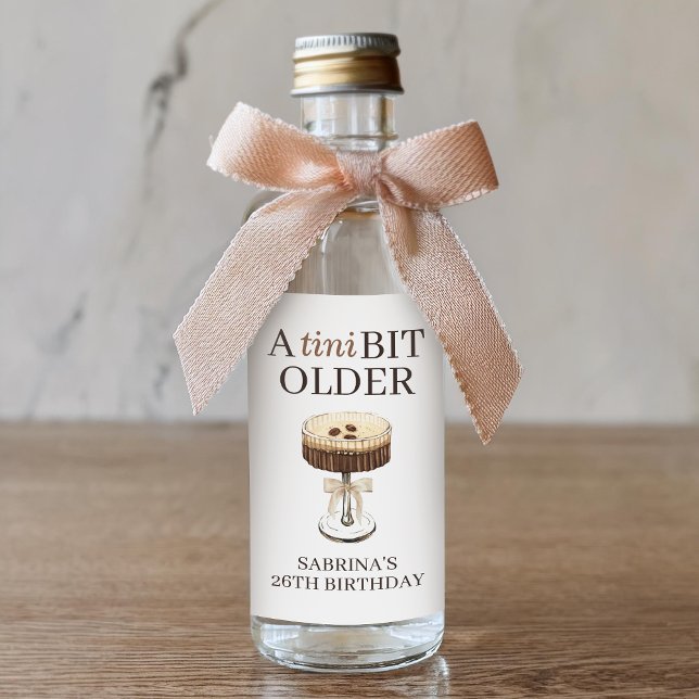 Étiquettes Pour Bouteilles De Liqueur Un Tini Un Peu Plus Ancien Espresso Martini Party  (Créateur téléchargé)