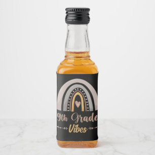 Étiquettes Pour Bouteilles De Liqueur Vibes de 9e année Arc-en-ciel Retour à l'école en
