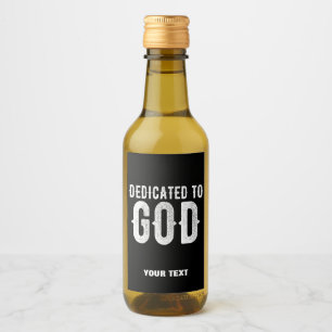 ÉTIQUETTES POUR BOUTEILLES DE VIN DÉDIÉ À DIEU COOL PERSONNALISABLE TEXTE BLANC