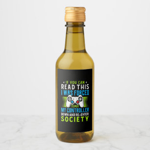 Étiquettes Pour Bouteilles De Vin Gamer A Été Forcé De Mettre Mon Contrôleur