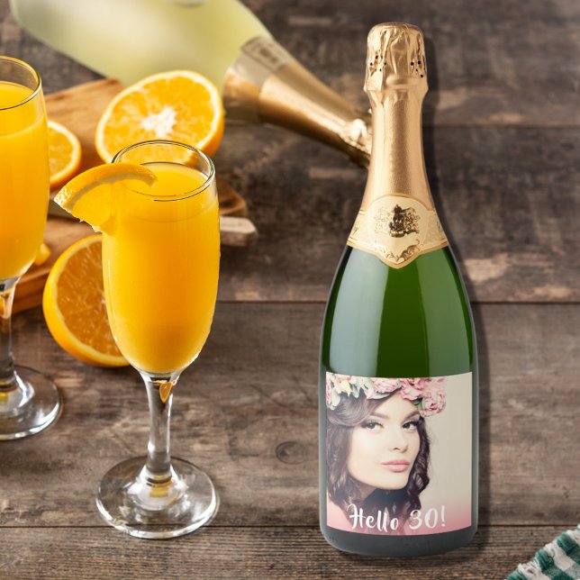 Étiquettes Pour Bouteilles De Vin Mousseux 30e anniversaire photo bonjour 30 femmes (Créateur téléchargé)
