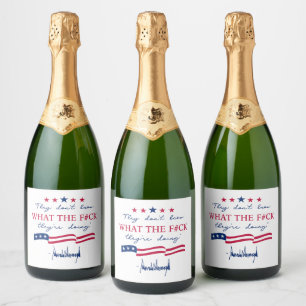 Étiquettes Pour Bouteilles De Vin Mousseux Citation drôle « Ils ne savent pas ce qu'ils font