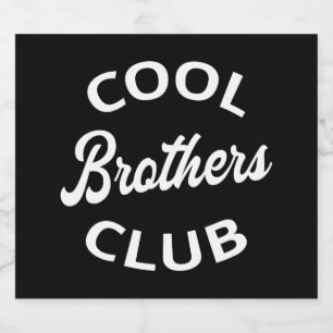 Étiquettes Pour Bouteilles De Vin Mousseux Club des Frères cool I