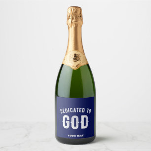 ÉTIQUETTES POUR BOUTEILLES DE VIN MOUSSEUX DÉDIÉ À DIEU NAVY BLEU CUSTOM COOL BLANC TEXTE