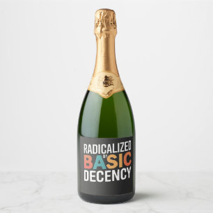Étiquettes Pour Bouteilles De Vin Mousseux Démocratie Sociale Radicalisée Par Une Décence Fon