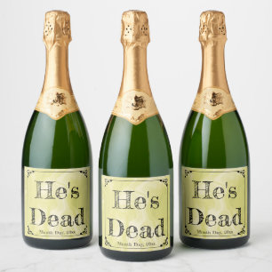 Étiquettes Pour Bouteilles De Vin Mousseux Il est mort ! Célébrez votre proche avec style !