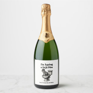 Étiquettes Pour Bouteilles De Vin Mousseux J'ai un Poo de Déjà entendu ça avant la grenouille