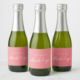 Étiquettes Pour Bouteilles De Vin Mousseux Je ne peux pas dire que je le fais sans toi rose