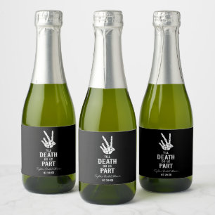 Étiquettes Pour Bouteilles De Vin Mousseux Jusqu'à ce que la mort nous sépare Mini enterremen