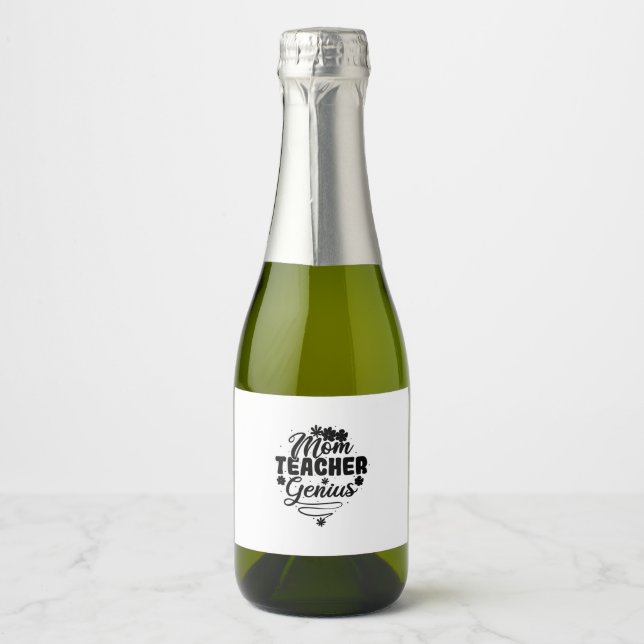 Étiquettes Pour Bouteilles De Vin Mousseux Maman Enseignant Genius (Devant)