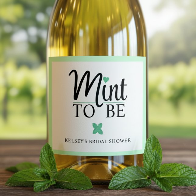Étiquettes Pour Bouteilles De Vin Mousseux Mariage à croquer pour la future mariée (Mint to Be Wedding Bridal Shower Sparkling Wine Label
)