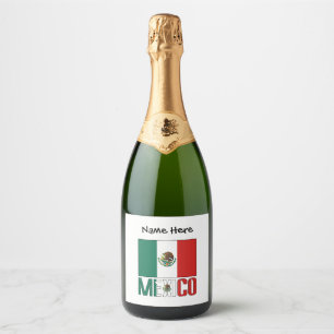 Étiquettes Pour Bouteilles De Vin Mousseux Mexique et drapeau mexicain avec votre nom