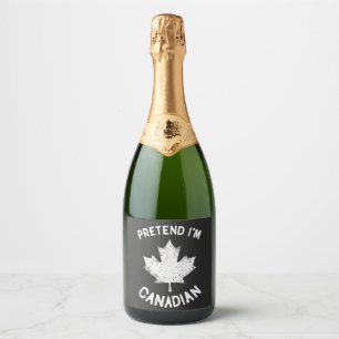 Étiquettes Pour Bouteilles De Vin Mousseux Prétendre que je suis Canadien Fête du Canada Cana