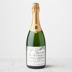 Étiquettes Pour Bouteilles De Vin Mousseux Sautez cette Champagne, vous sera ma demoiselle