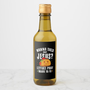 Étiquettes Pour Bouteilles De Vin Veux Taco Sur Jésus Cinco de Mayo Chrétien