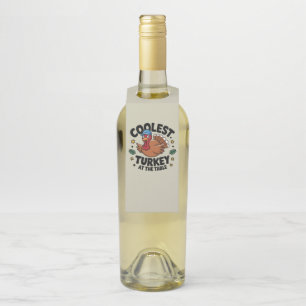 Étiquettes Pour Bouteilles Dinde la plus cool à la table du dîner de Thanksgi